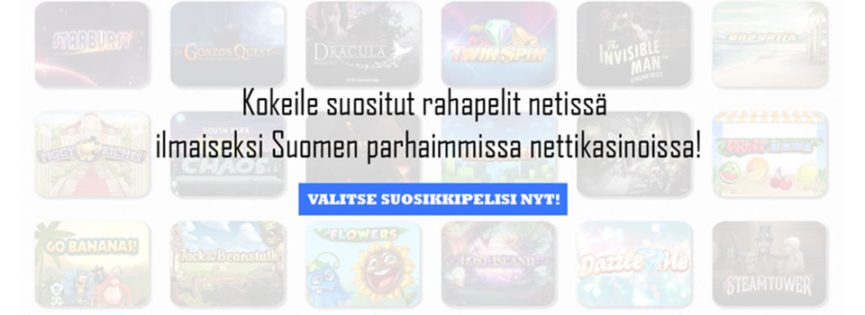 Rahapelit netissä suomalaisille