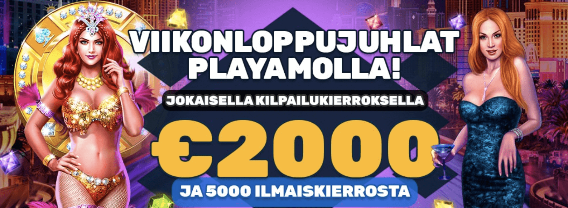 Viikonloppujuhlat Playamo kasinolla